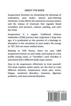 Acupuncture: Users Guide for Healing Diseases naturally Natural Medicine for Treating & Healing Diseases