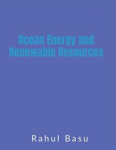 Ocean Energy and Renewable Resources