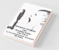 Spoken Words On Marketing Tactics