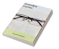 Grandpa Stories