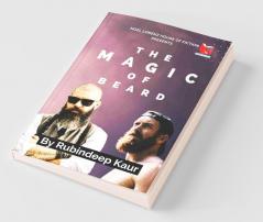 The Magic Of Beard