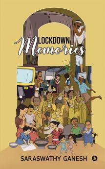 Lockdown Memories