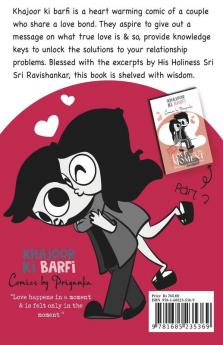 Khajoor ki Barfi Comics- Love is in the Moment : journey to discover love