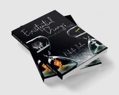 EXISTENTIAL DIARY; : A Journey through Sanity and Insanity