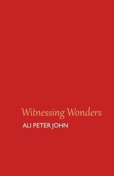 Witnessing Wonders
