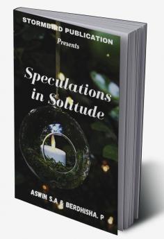 Speculations in Solitude