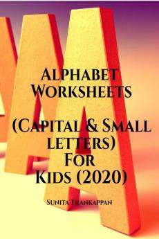 Alphabet Worksheets (Capital &amp;amp; Small Letters) For Kids (2020) : (Capital &amp; Small Letters)