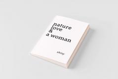 nature love &amp; a woman