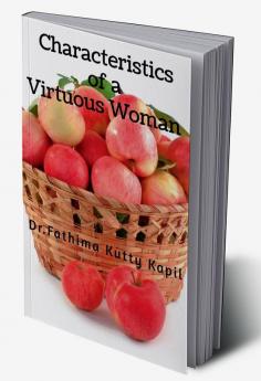 Characteristics of a Virtuous Woman