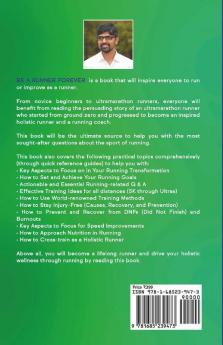 Be A Runner Forever : How To Become And Be An Inspired Holistic Runner
