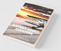 A Study About Aviation