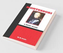 Montessori: A Brief Guide