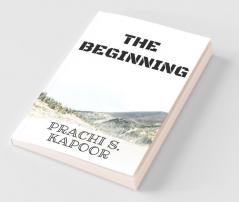 The Beginning: Non- Fictional