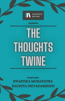 The Thoughts Twine