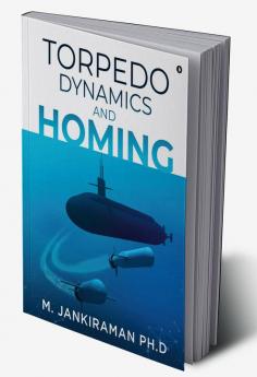 Torpedo Dynamics and Homing