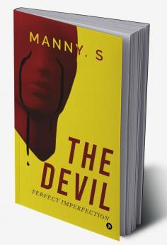 The Devil : Perfect Imperfection