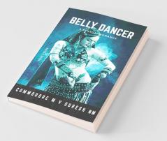 Belly Dancer : A Sensual Romance