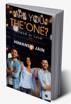 Are You The One? : Friend or Love