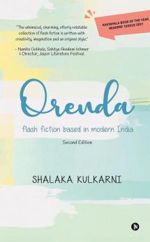 Orenda: Flash Fiction Based In Modern India