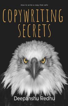 Copywriting Secrets: How To Write A Copy That Sells