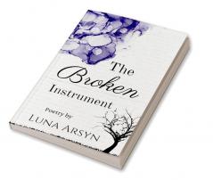 The Broken Instrument