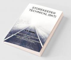 Storekeeper Technical (Skt) : Helpful For Bro Mes And Various State Recruitment Exams