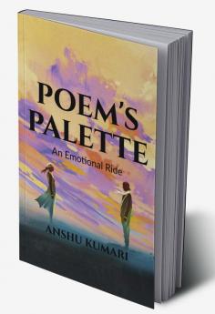 Poem's Palette : An Emotional Ride