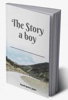 The story a boy