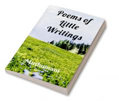 Poems of Little Writings