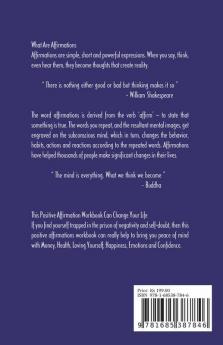 Powerful Affirmations: For Money Health Loving Yourself Happiness Emotions & Confidence (Workbook): For Money Health Loving Yourself Happiness Emotions And Confidence (Workbook)