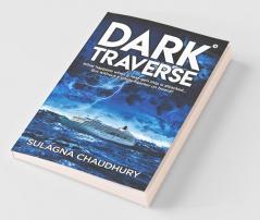 Dark Traverse : What Happens When A Next-Gen Ship Is Attacked... But Without A Single Hijacker On Board?