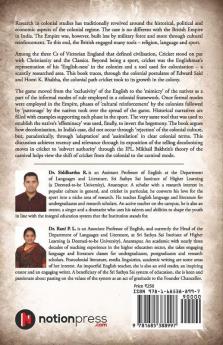 From The Colonial To The Carnival : An English Game And Its Indian Tale