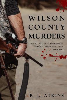 The Wilson county murders