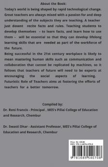 Futuristic Role Of Teachers