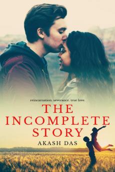 THE INCOMPLETE STORY