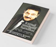 Kamal Sinthaiil Sandhai: Marketing Management The Universal Hero Way
