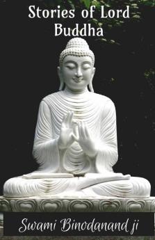 Stories Of Lord Buddha