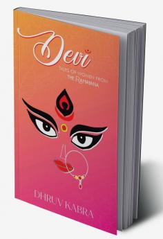 Devi : Tales of Women From the Ramayana