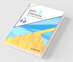 Let’S Converse: (An Esl Textbook Cum Workbook)