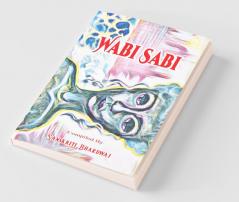 Wabi Sabi
