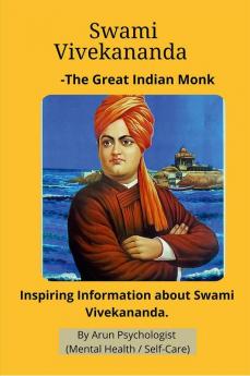 Swami Vivekananda -The Great Indian Monk