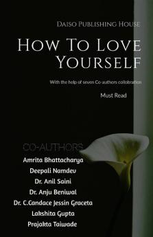 How To Love Yourself: Daiso Publishing House