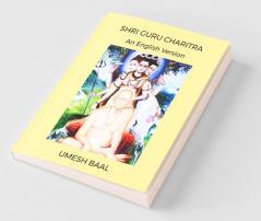 Shri Gurucharitra An English Version