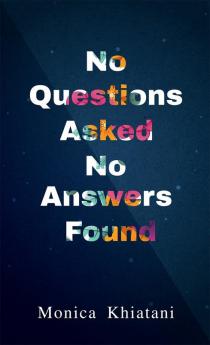 No Questions Asked No Answers Found