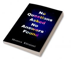 No Questions Asked No Answers Found