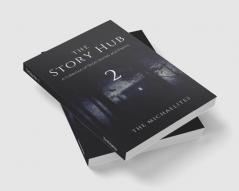 The Story Hub - ii