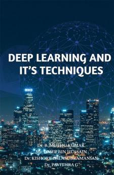 Deep Learning And It’S Techniques