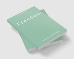 Freedom : a poetry collection