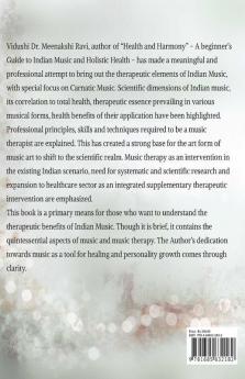 Health and Harmony : A Beginners Guide to Indian Music and Holistic Health