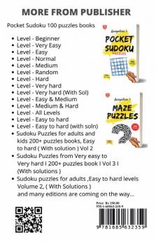 Pocket Sudoku Puzzles [ Easy &amp; Medium Level ] Solutions Included : Combo of 100 Sudoku Puzzles of [ Easy &amp; Medium ] Level I For Adults &amp; Kids I + 14 Extra Puzzles I Volume 2